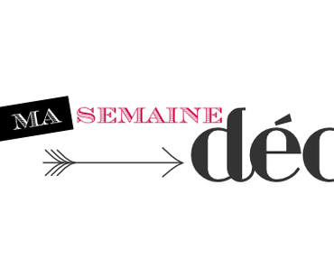 Mes coups de coeur déco de la semaine…