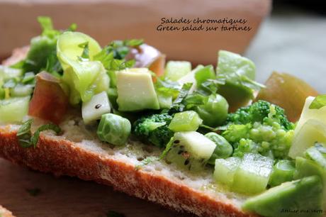 Dans ma cuisine / Salades chromatiques : Green salad sur tartines /
