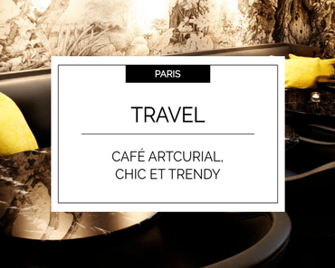 Travel : Café Artcurial