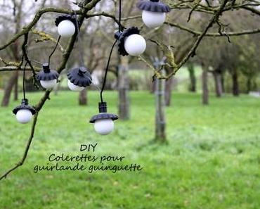 DIY / Des collerettes pour ma guirlande guinguette /