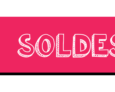 SOLDES 2017!