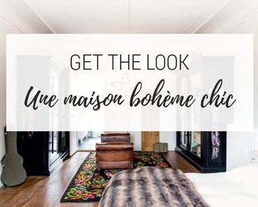 {Get the look} Une maison de famille bohème chic