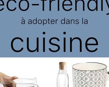 10 réflexes eco-friendly à adopter dans la cuisine