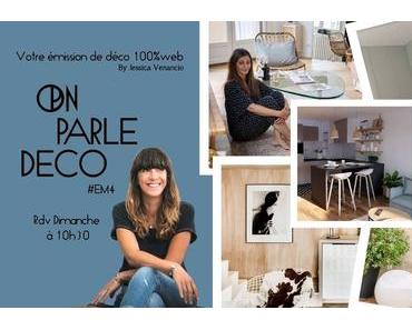 EMISSION 4_ On Parle Déco
